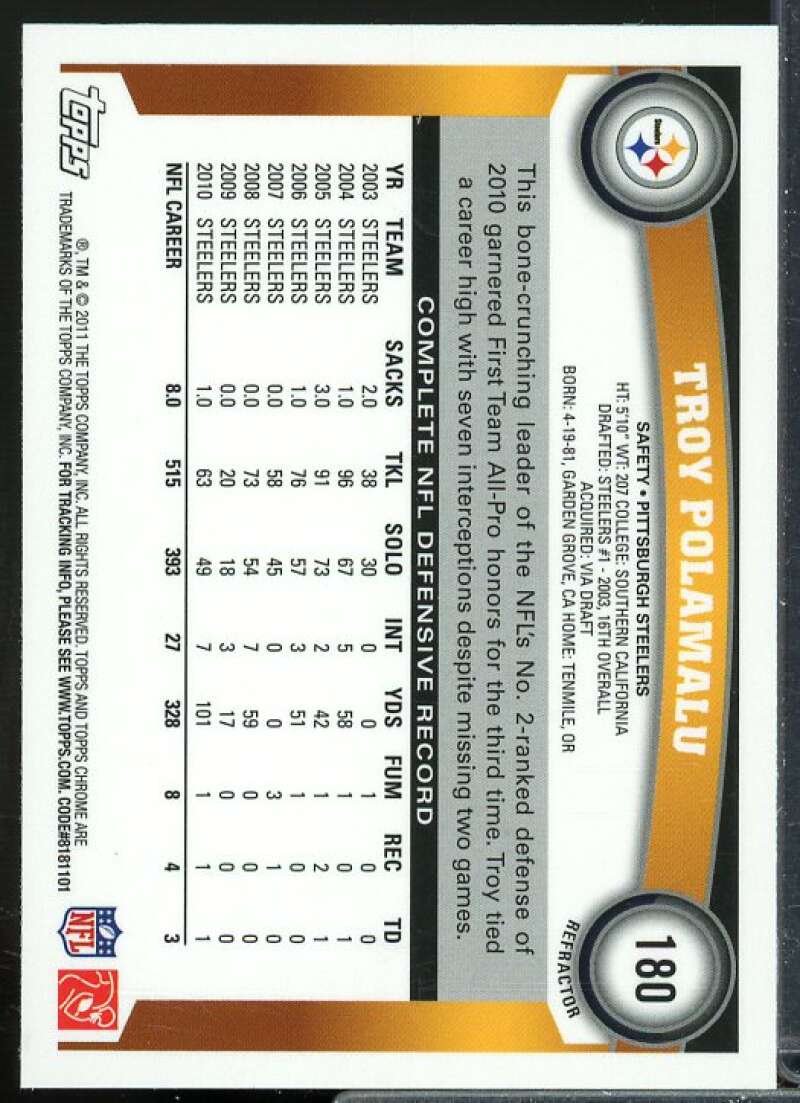 Troy Polamalu Card 2011 Topps Chrome Refractors #180  Image 2
