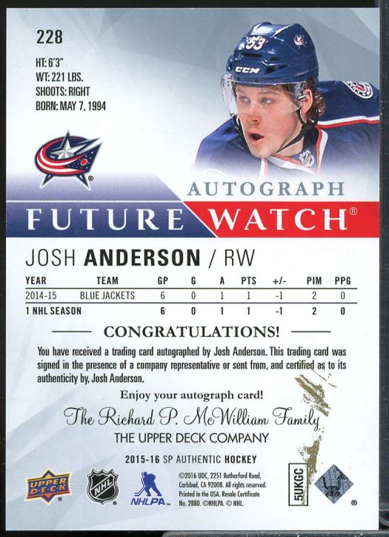 Josh Anderson Card 2015-16 SP Authentic Future Watch Black Autographs #228  Image 2