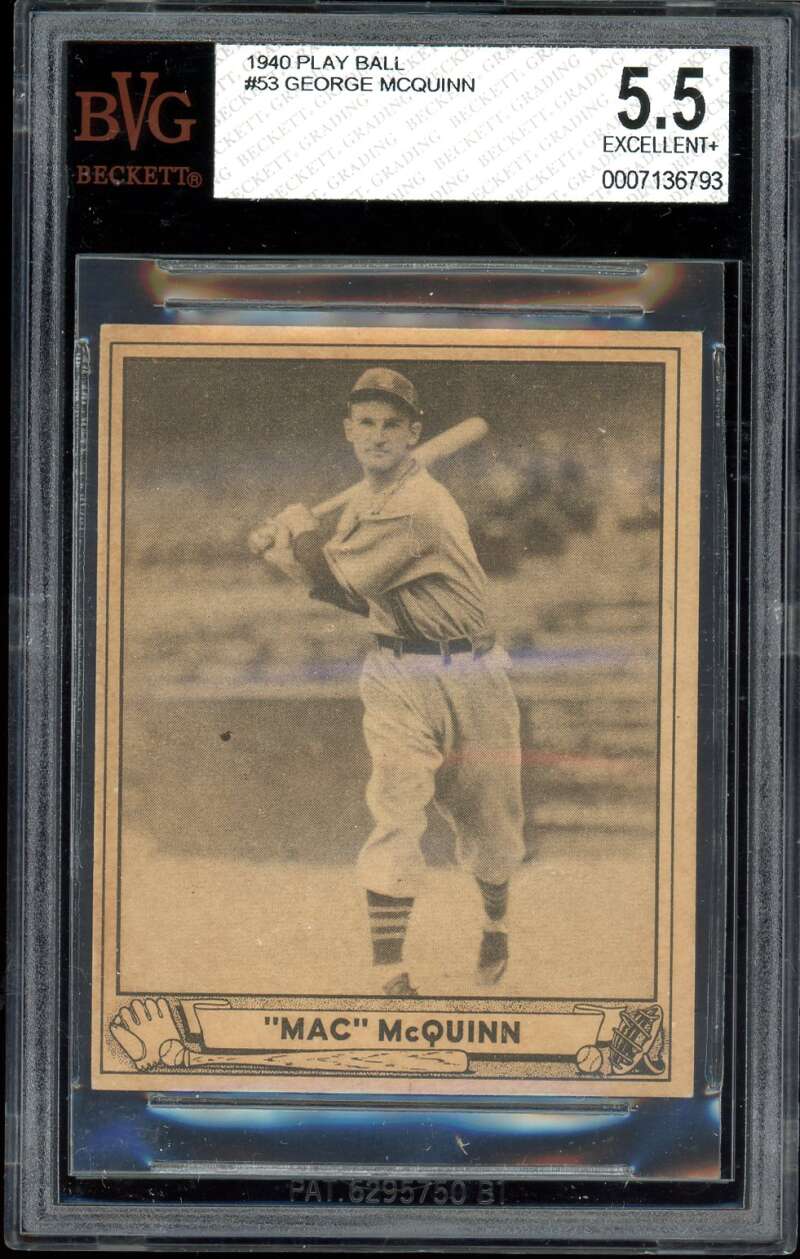 George McQuinn Card 1940 Play Ball #53 BGS BVG 5.5 Image 1
