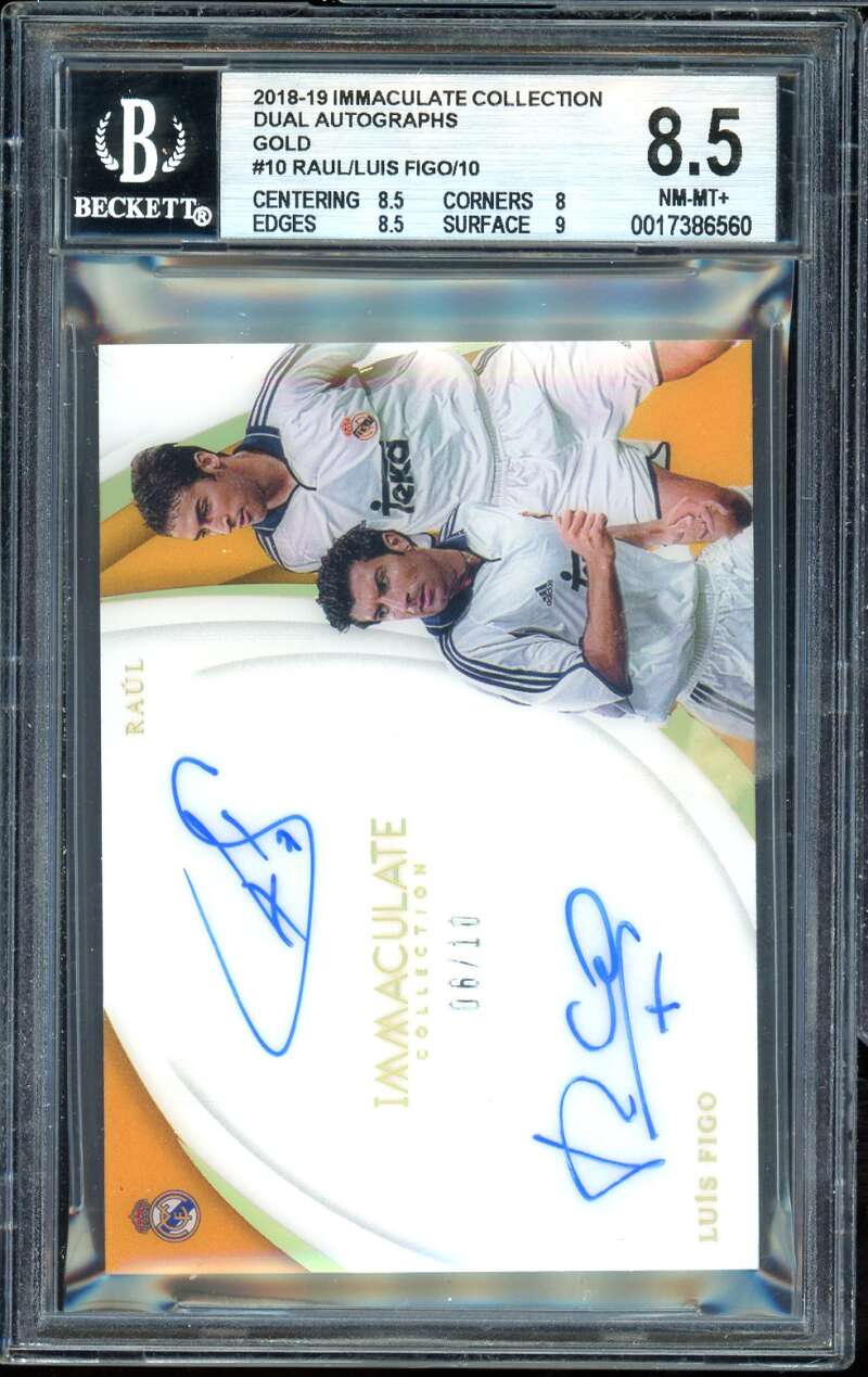 Raul/Luis Figo 2018-19 Immaculate Collection Dual Auto Gold (6/10) #10 BGS 8.5 Image 1
