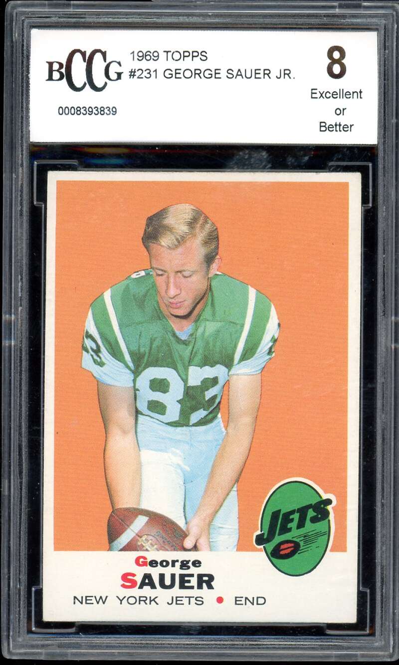 George Sauer Jr. Card 1969 Topps #231 BGS BCCG 8 Image 1