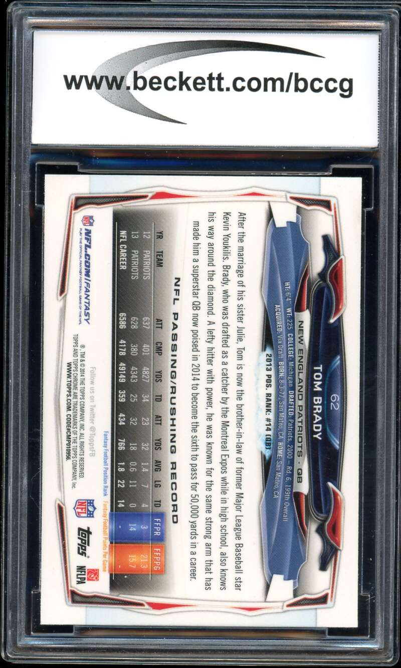 Tom Brady Card 2014 Topps Chrome #62A BGS BCCG 10 Image 2