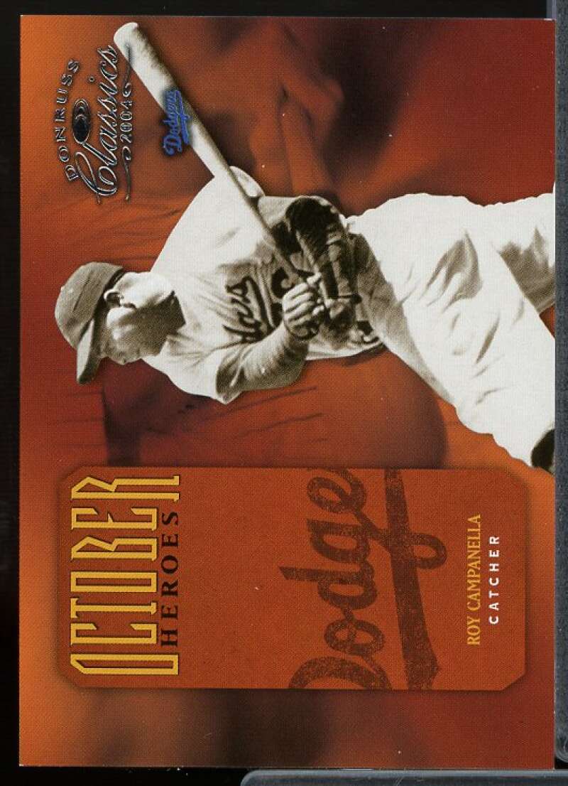 Roy Campanella Card 2004 Donruss Classics October Heroes #7  Image 1