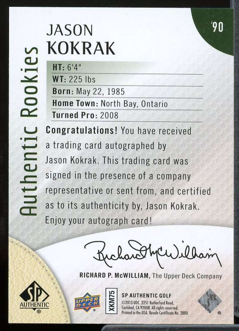 Jason Kokrak AU/699 Rookie Card 2014 SP Authentic #90  Image 2