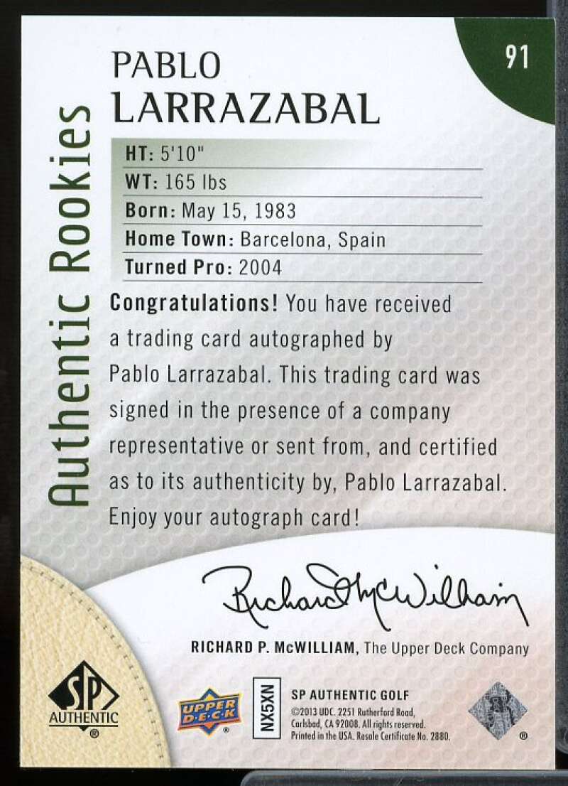 Pablo Larrazabal AU/699 Rookie Card 2014 SP Authentic #91  Image 2