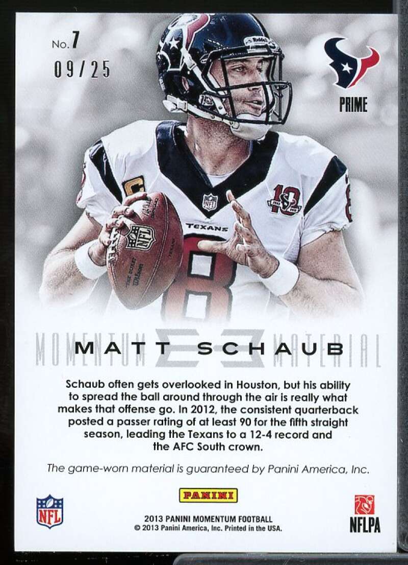 Matt Schaub Rookie Card 2013 Momentum Materials Prime #7  Image 2