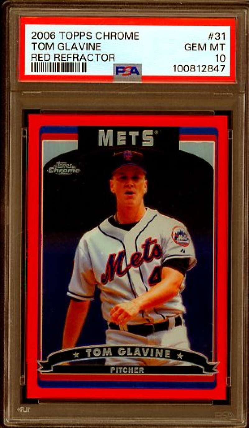 Tom Glavine Card 2006 Topps Chrome Red Refractor (61/90) (pop 1) #31 PSA 10 Image 1