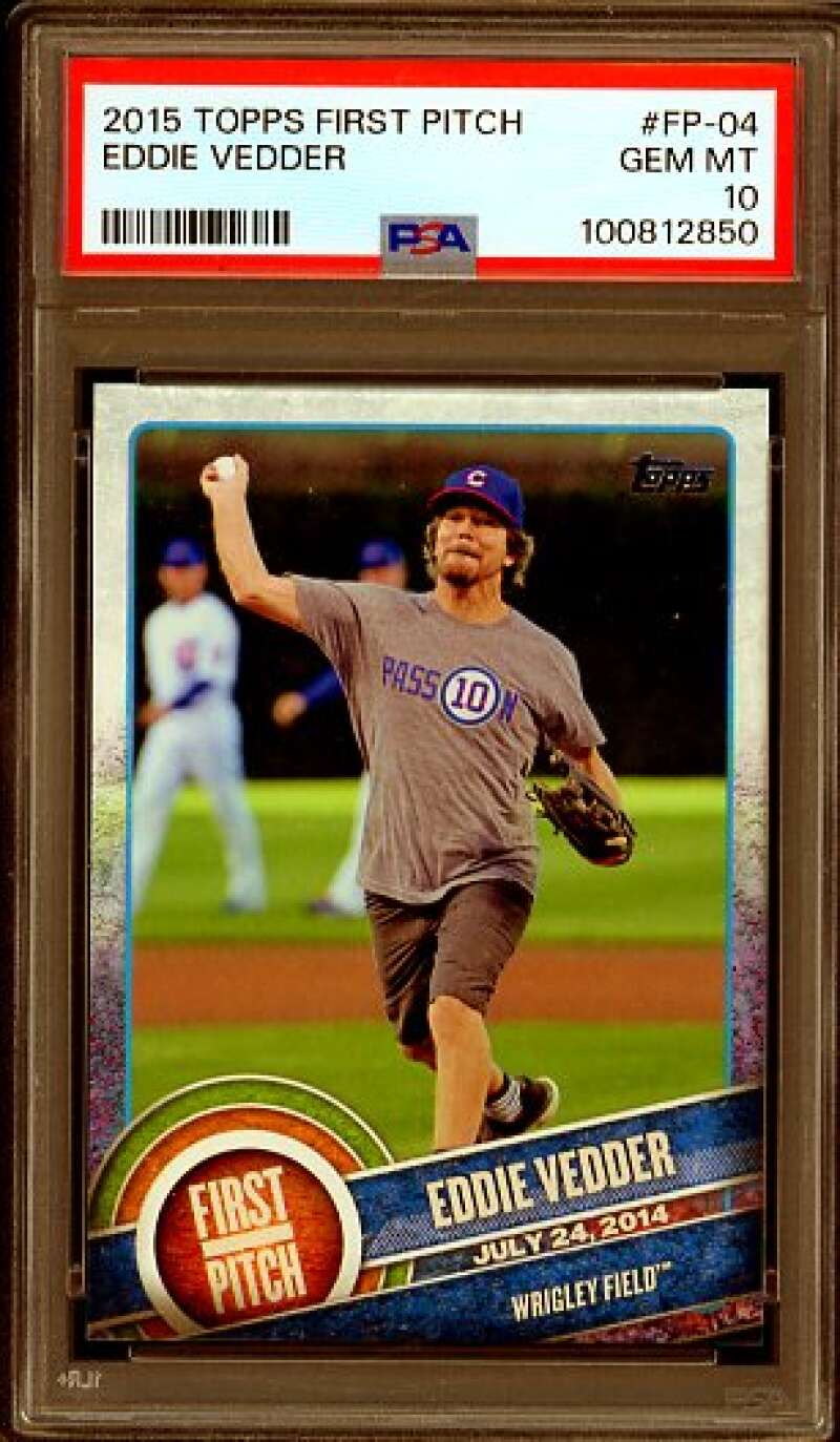 Eddie Vedder Card 2015 Topps First Pitch (Pearl Jam) #FP-04 PSA 10 Image 1