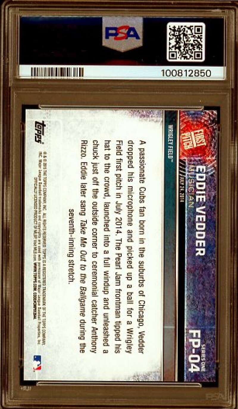 Eddie Vedder Card 2015 Topps First Pitch (Pearl Jam) #FP-04 PSA 10 Image 2