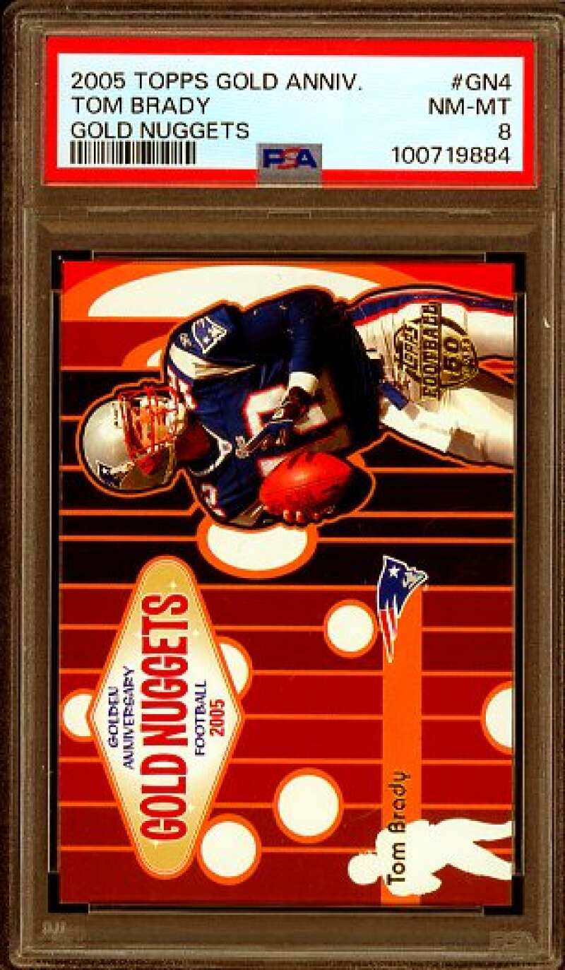 Tom Brady Card 2005 Topps Gold Anniv. Gold Nuggets #Gn4 PSA 8 Image 1