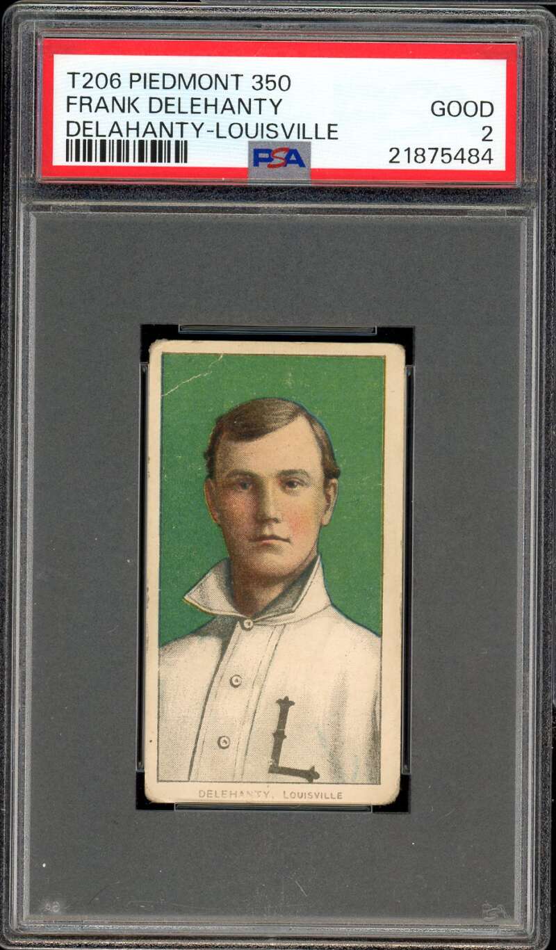 Frank Delehanty Card 1909-1911 T206 Piedmont 350 #122 PSA 2 Image 1