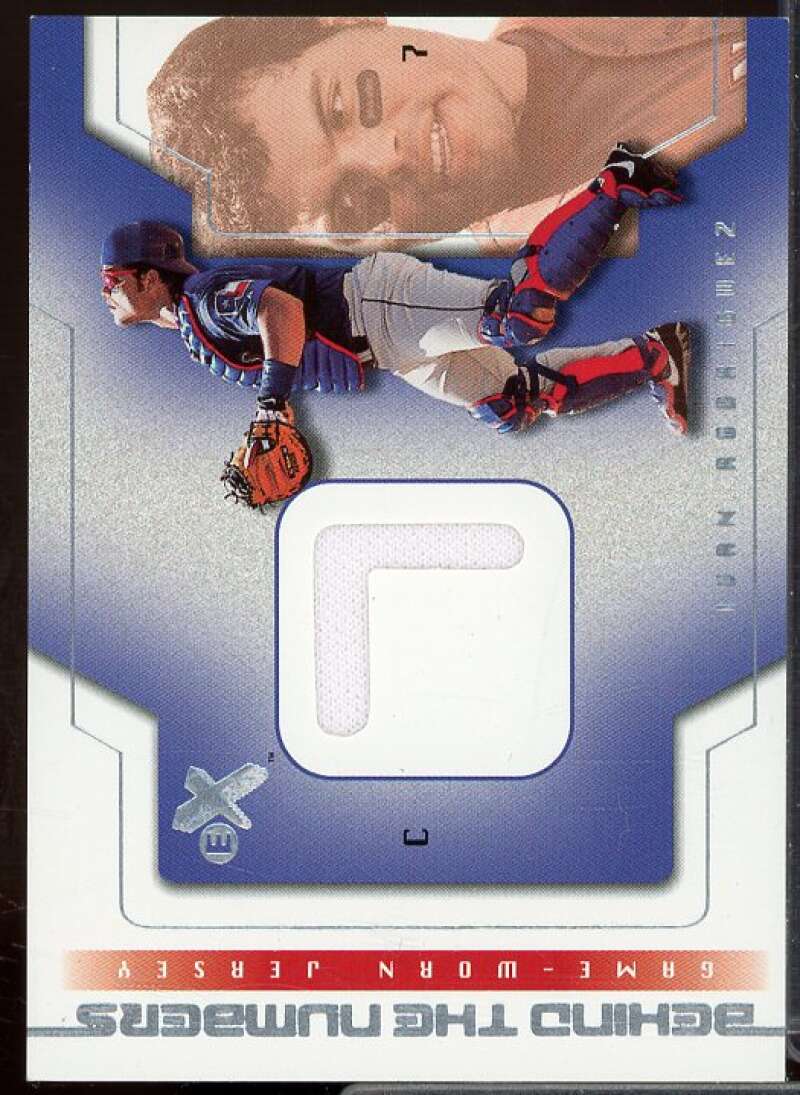 Ivan Rodriguez Card 2002 E-X Behind the Numbers Game Jersey #21  Image 1