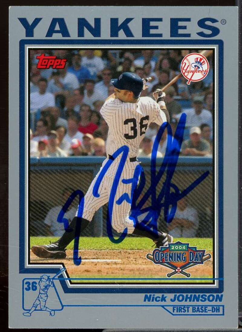 Nick Johnson In Person Autograph Card 2004 Topps Opening Day #144  Image 1