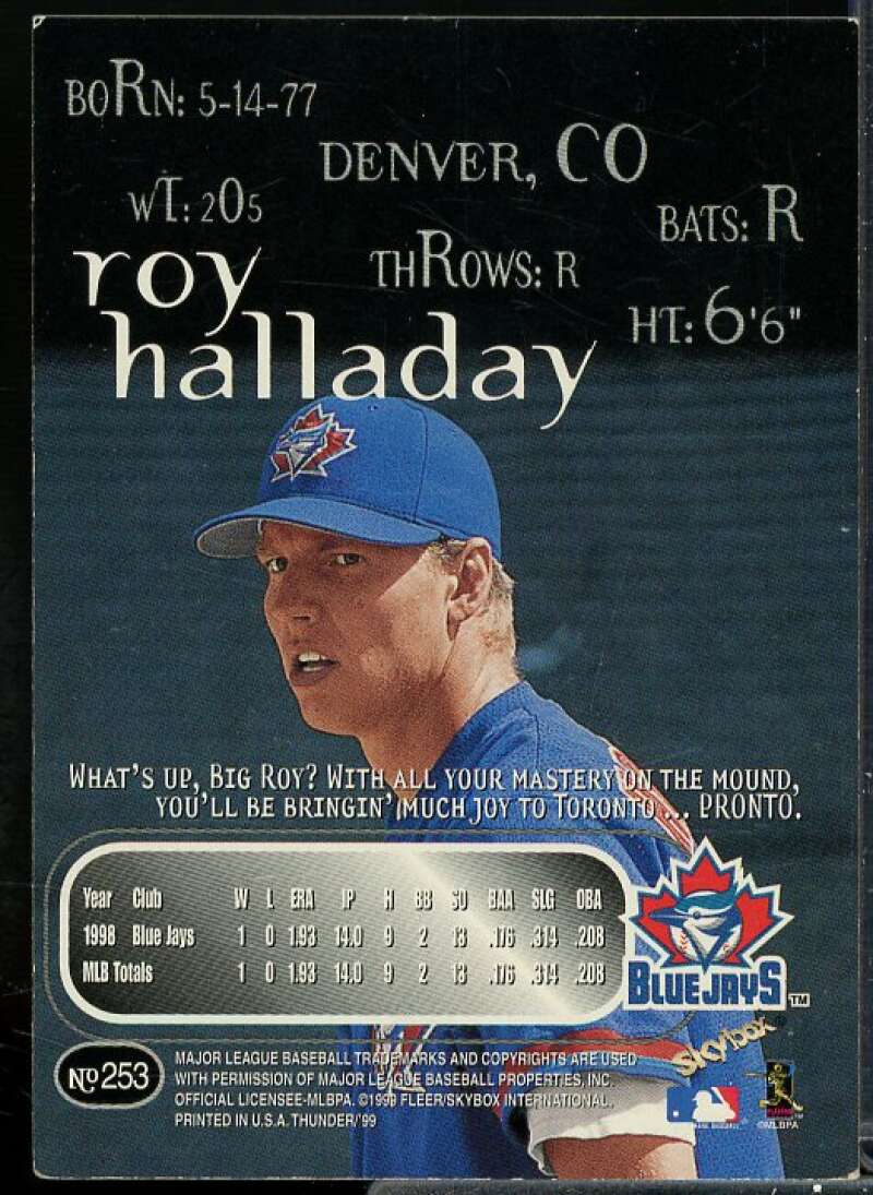 Roy Halladay In Person Autograph Card 1999 SkyBox Thunder #253  Image 2