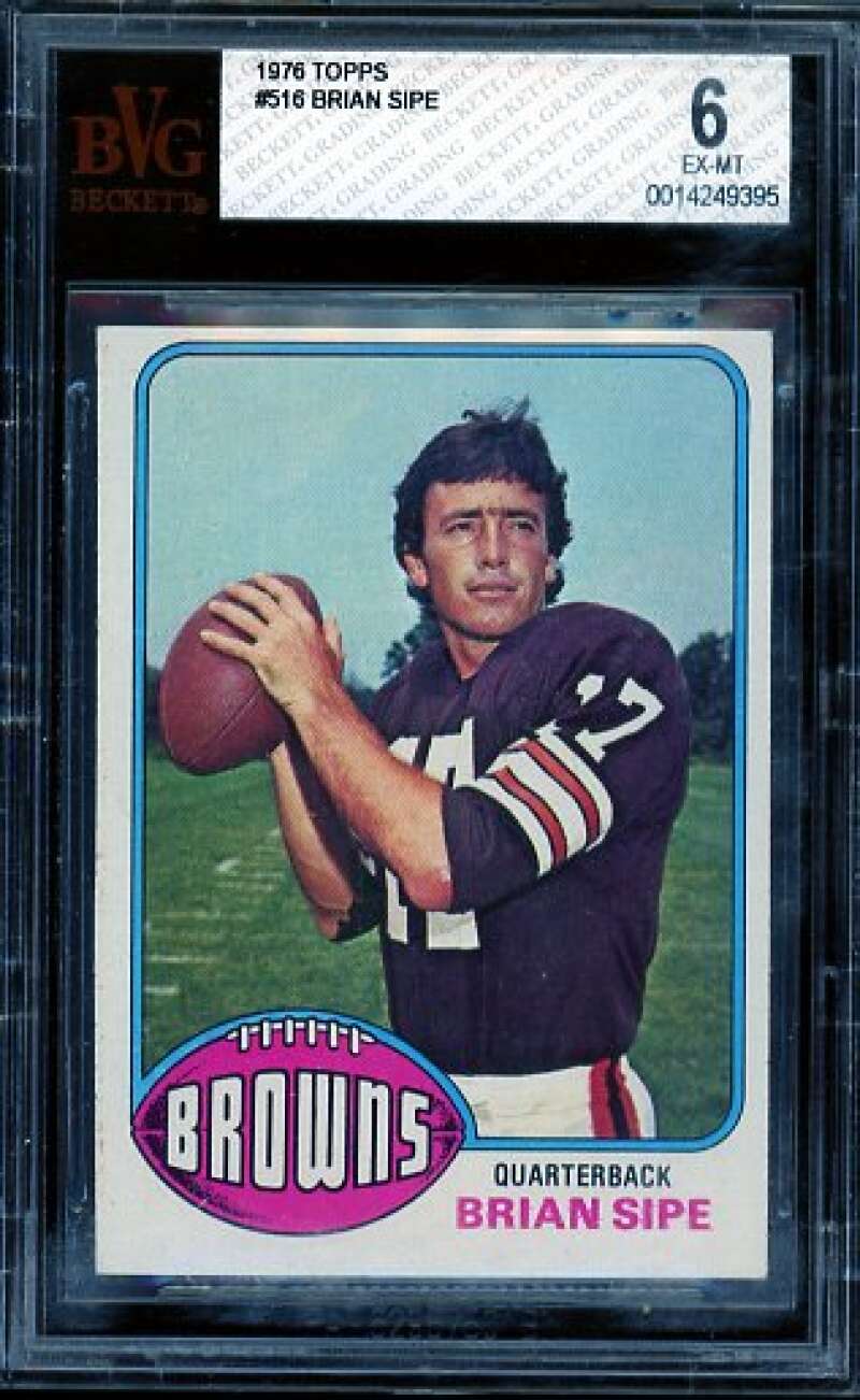 Brian Sipe Rookie Card 1976 Topps #516 BVG 6 Image 1