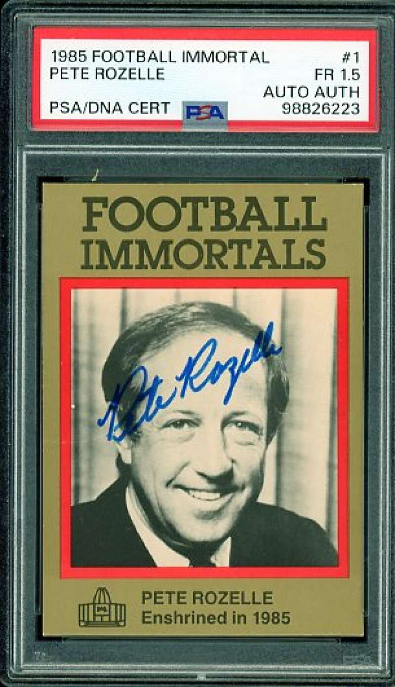 Pete Rozelle Card 1985 Football Immortal #1 PSA/DNA Cert 1.5 Auto Image 1