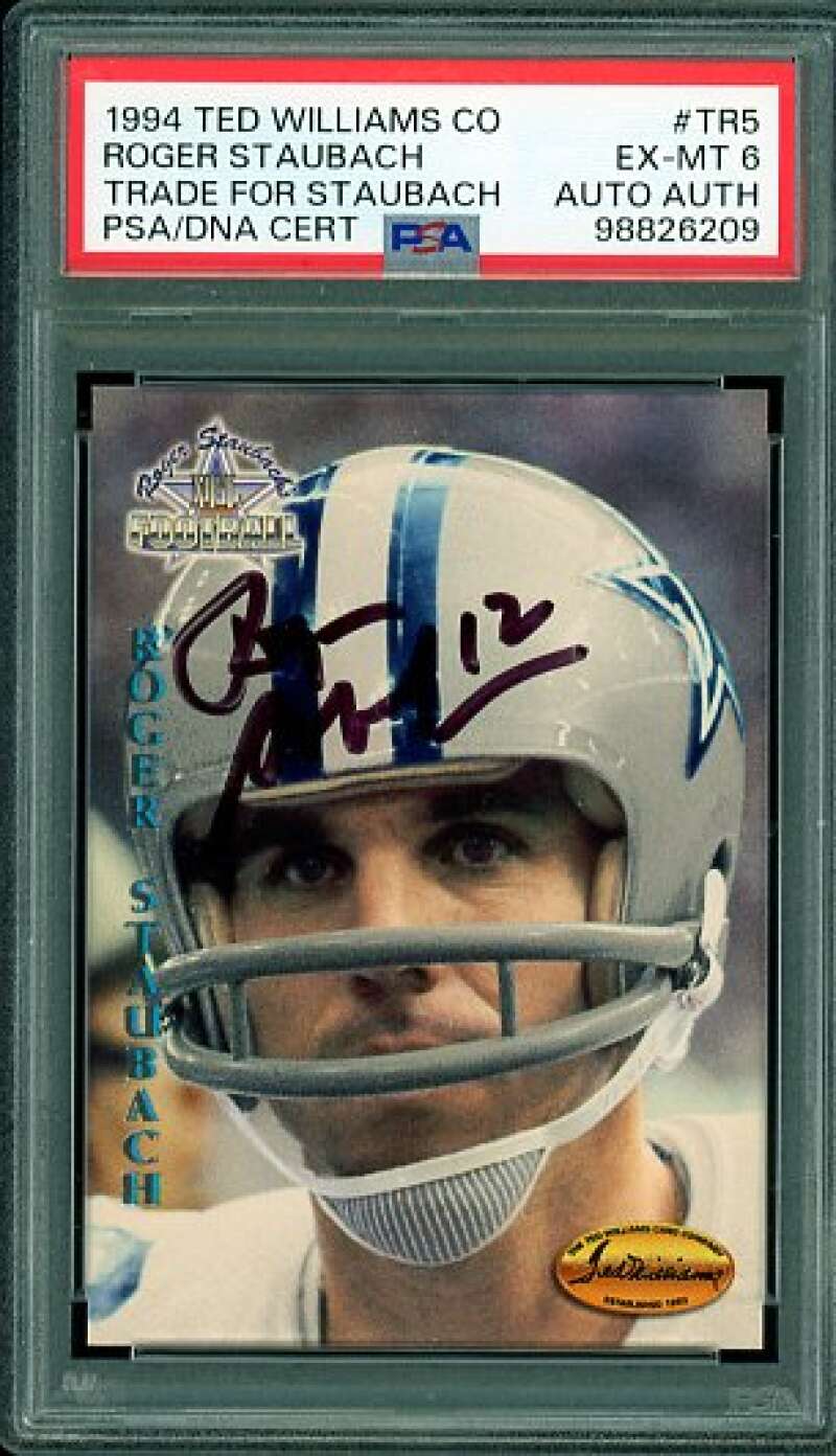 Roger Staubach Card 1994 Ted Williams Co Trade for #TR5 PSA/DNA Cert 6 Auto Image 1