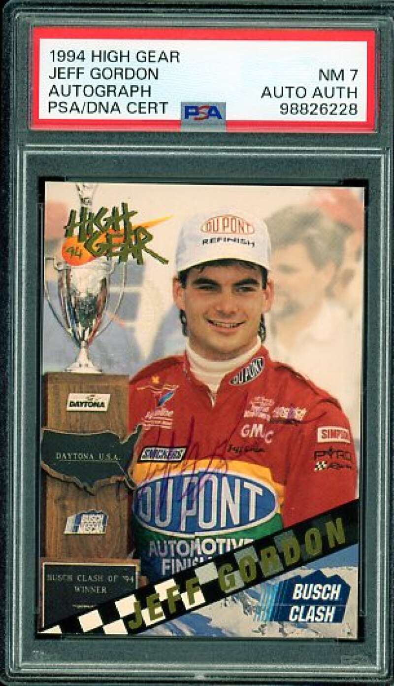 Jeff Gordon Card 1994 High Gear Autograph #nno PSA/DNA Cert 7 Auto Image 1