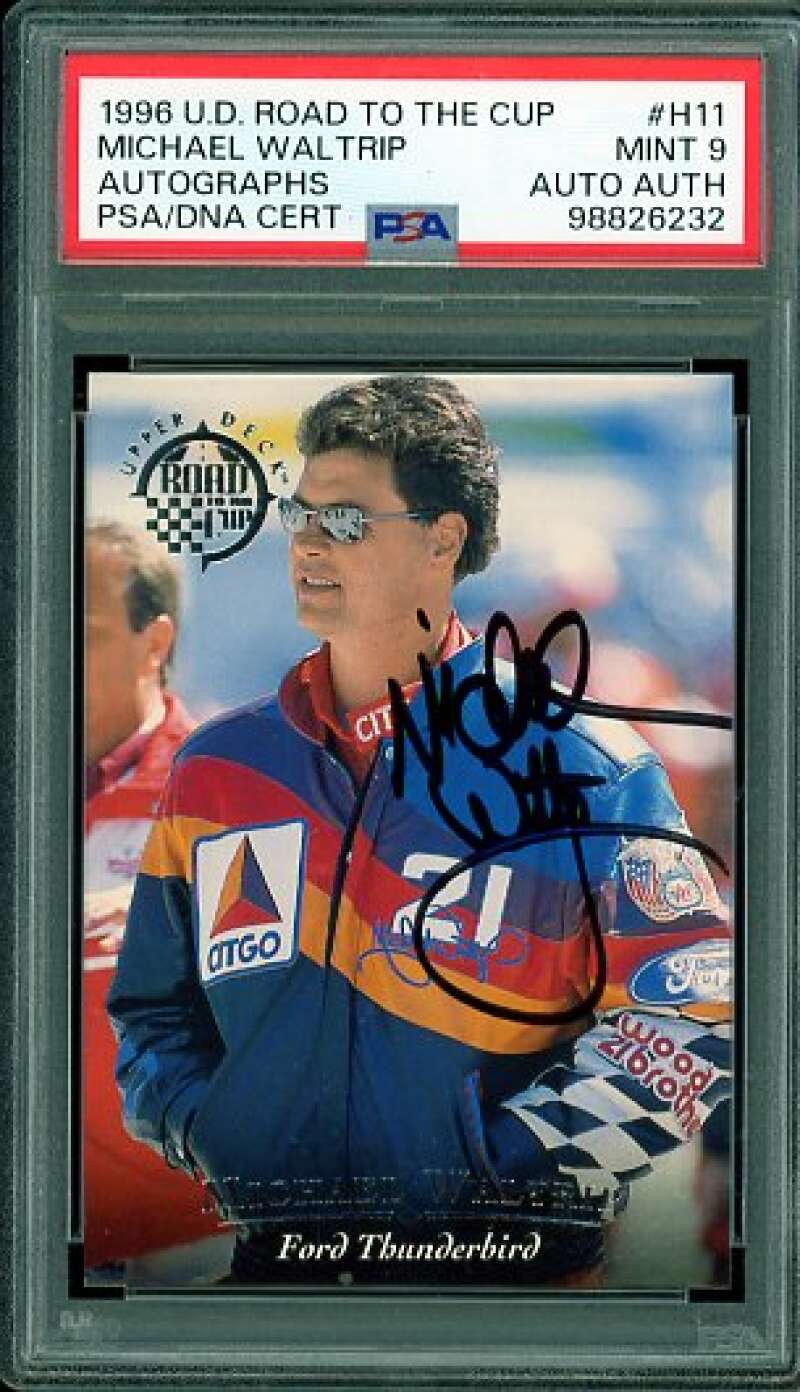 Michael Waltrip Card 1996 U.D. Road To cup Autographs #h11 PSA/DNA Cert 9 Auto Image 1