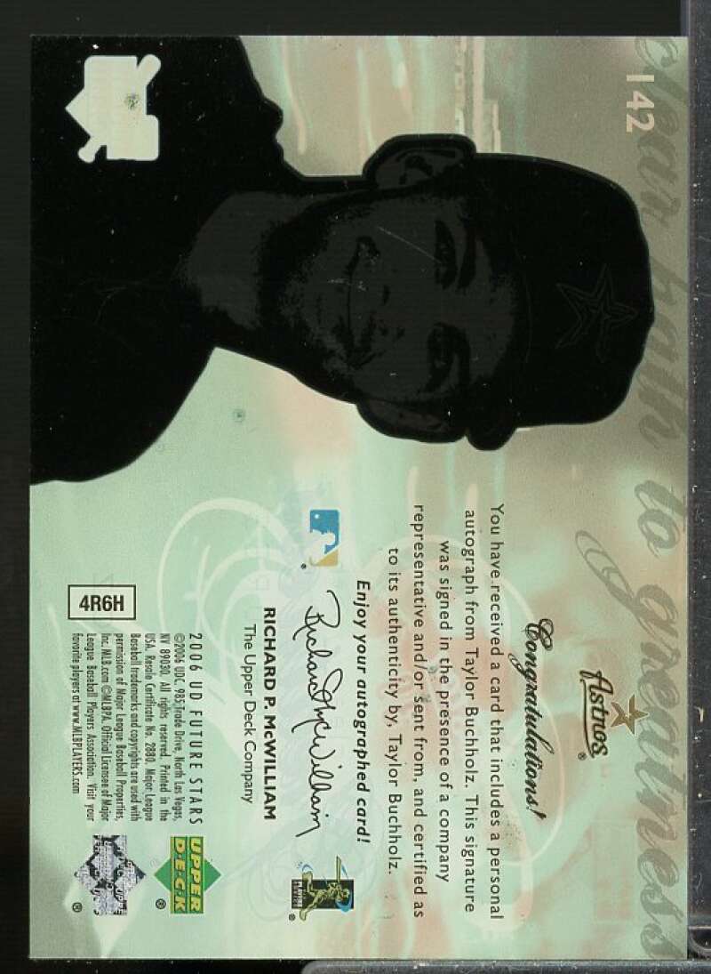 Taylor Buchholz AU Rookie Card 2006 Upper Deck Future Stars Rookie Auto #142  Image 2