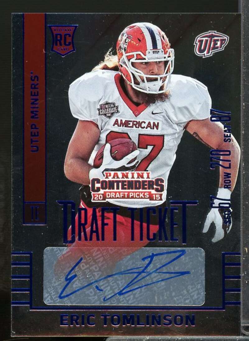 Eric Tomlinson AU 2015 Panini Contender Rookie Auto Draft Ticket Blue Foil #162  Image 1
