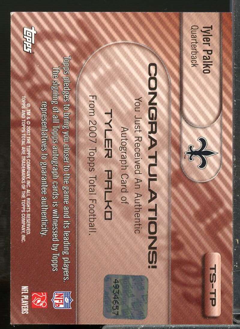 Tyler Palko C Rookie Card 2007 Topps Total Rookie Signatures #TP  Image 2