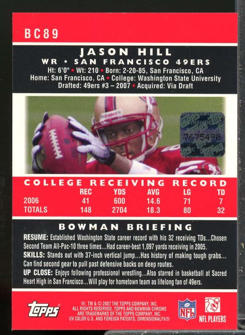 Jason Hill K Rookie Card 2007 Bowman Chrome Rookie Autographs #BC89  Image 2