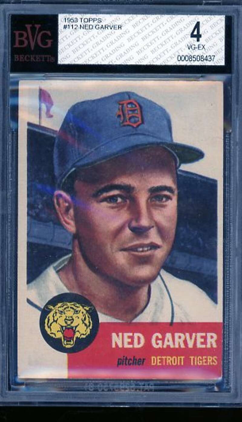 Ned Garver Card 1953 Topps #112 BGS BVG 4 (small crack on holder) Image 1