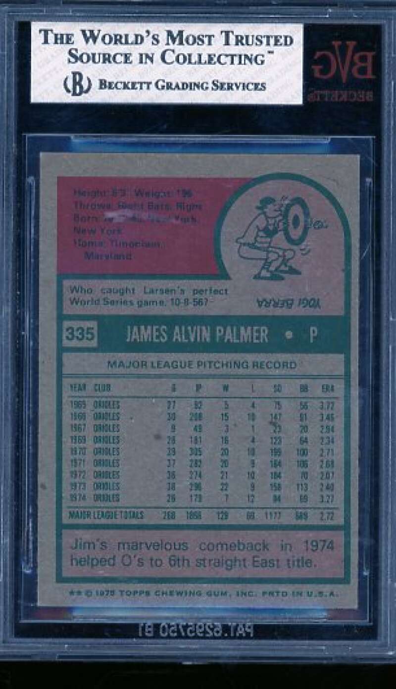 Jim Palmer Card 1975 Topps #335 BGS BVG 6.5 Image 2