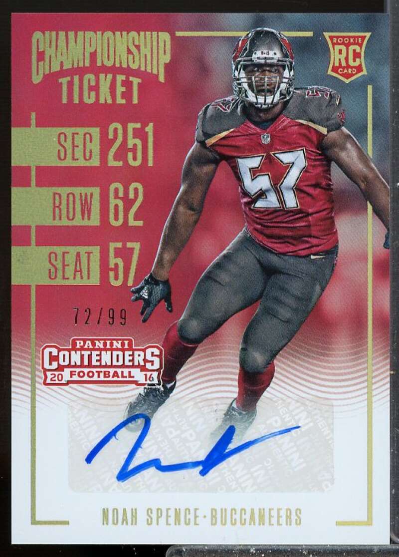 Noah Spence AU/99 Rookie 2016 Panini Contenders Rookie Championship Ticket #176  Image 1