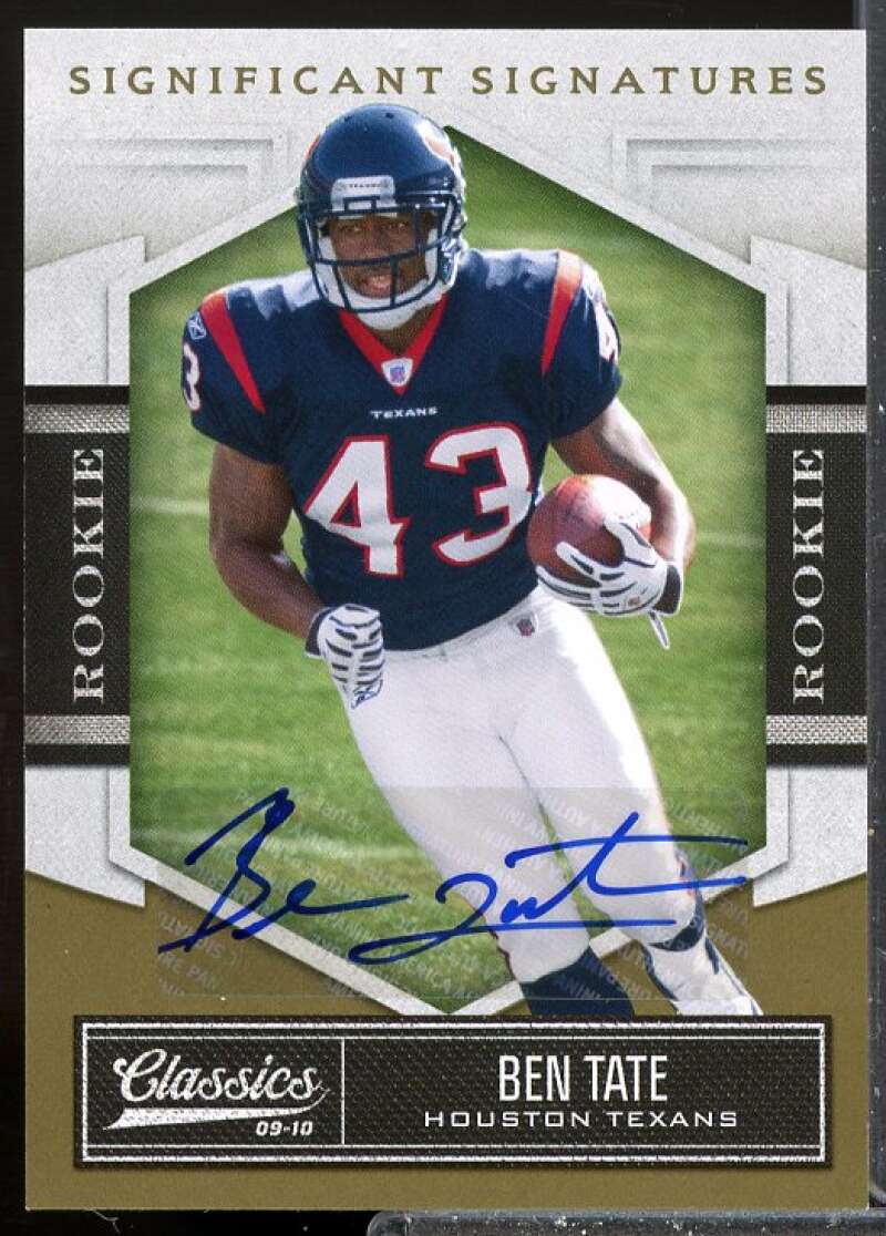 Ben Tate/299 Rookie Card 2010 Classics Significant Signatures Rookie Gold #110  Image 1