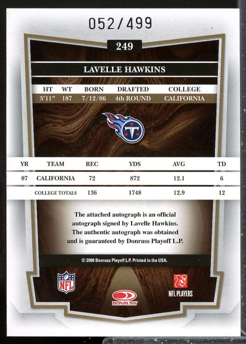 Lavelle Hawkins /499 Rookie Card 2008 Donruss Classics Rookie Auto #249  Image 2