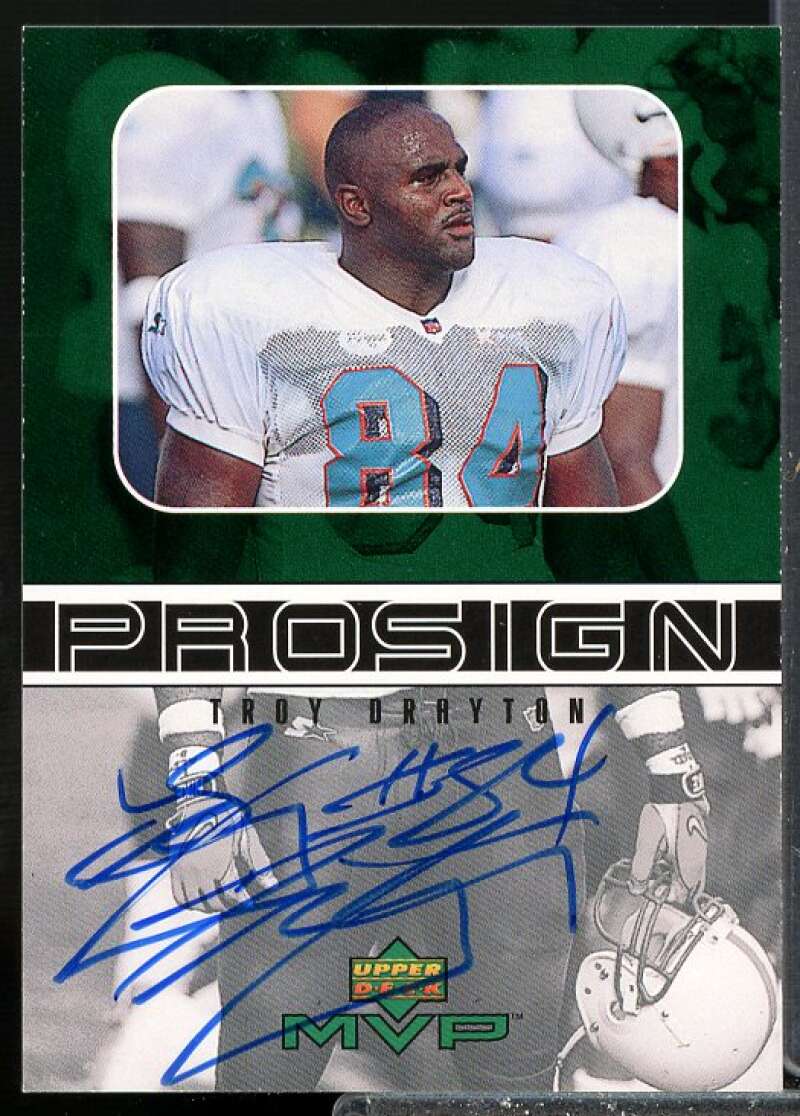 Troy Drayton Card 1999 Upper Deck MVP ProSign Auto #TR  Image 1