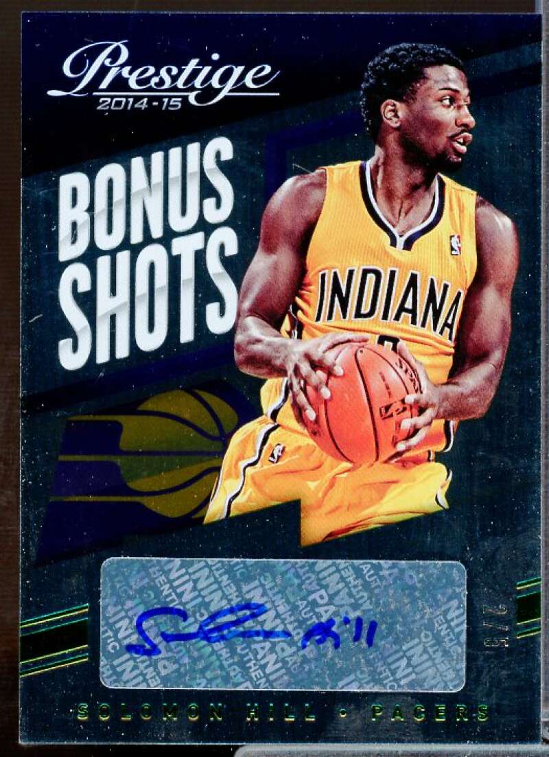 Solomon Hill Rookie Card 2014-15 Prestige Bonus Shots Autographs #53  Image 1