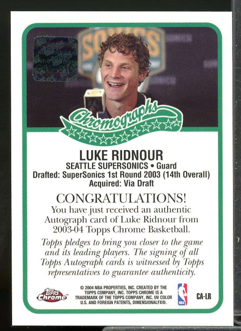 Luke Ridnour A Rookie Card 2003-04 Topps Chrome Autographs #CALR  Image 2