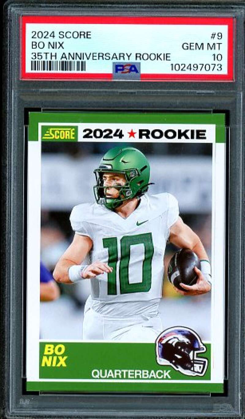 Bo Nix Rookie Card 2024 Score 35th Anniversary Rookie #9 PSA 10 Image 1