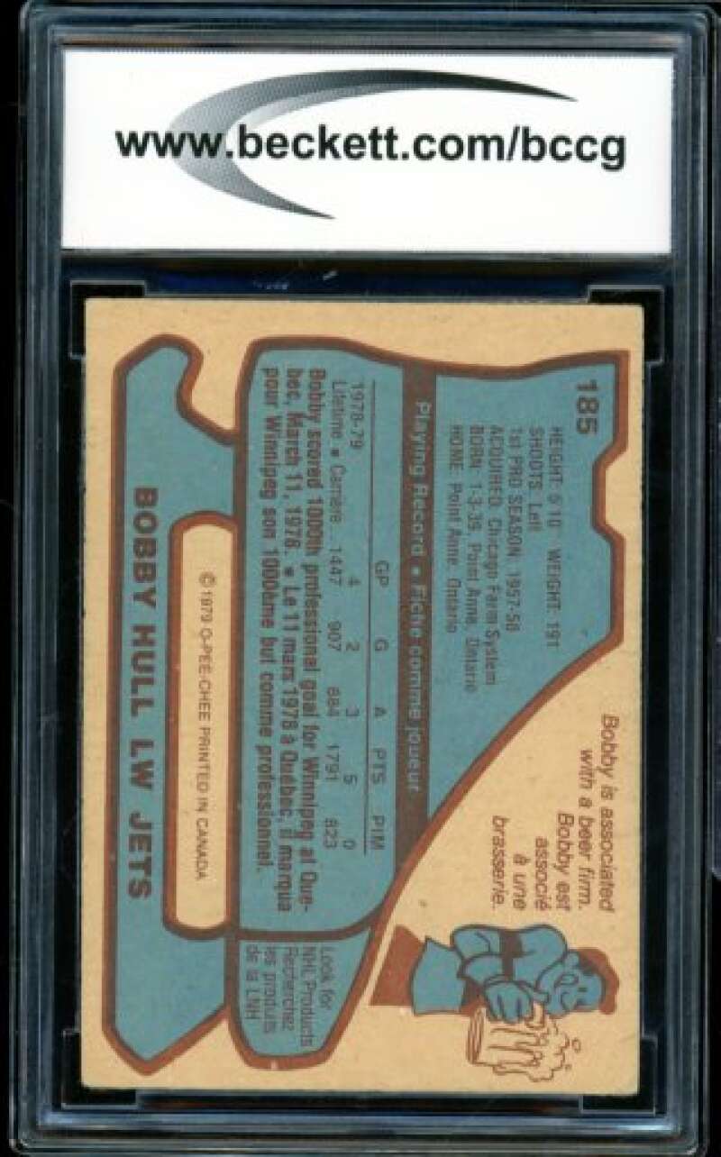1979-80 O-Pee-Chee #185 Bobby Hull Card BGS BCCG 7 Very Good+ Image 2