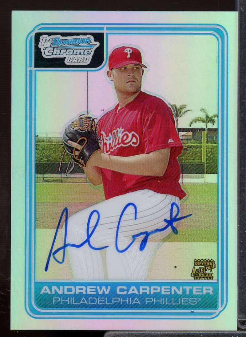 Andrew Carpenter AU Rookie 2006 Bowman Chrome Draft Draft Picks Refractors #80  Image 1