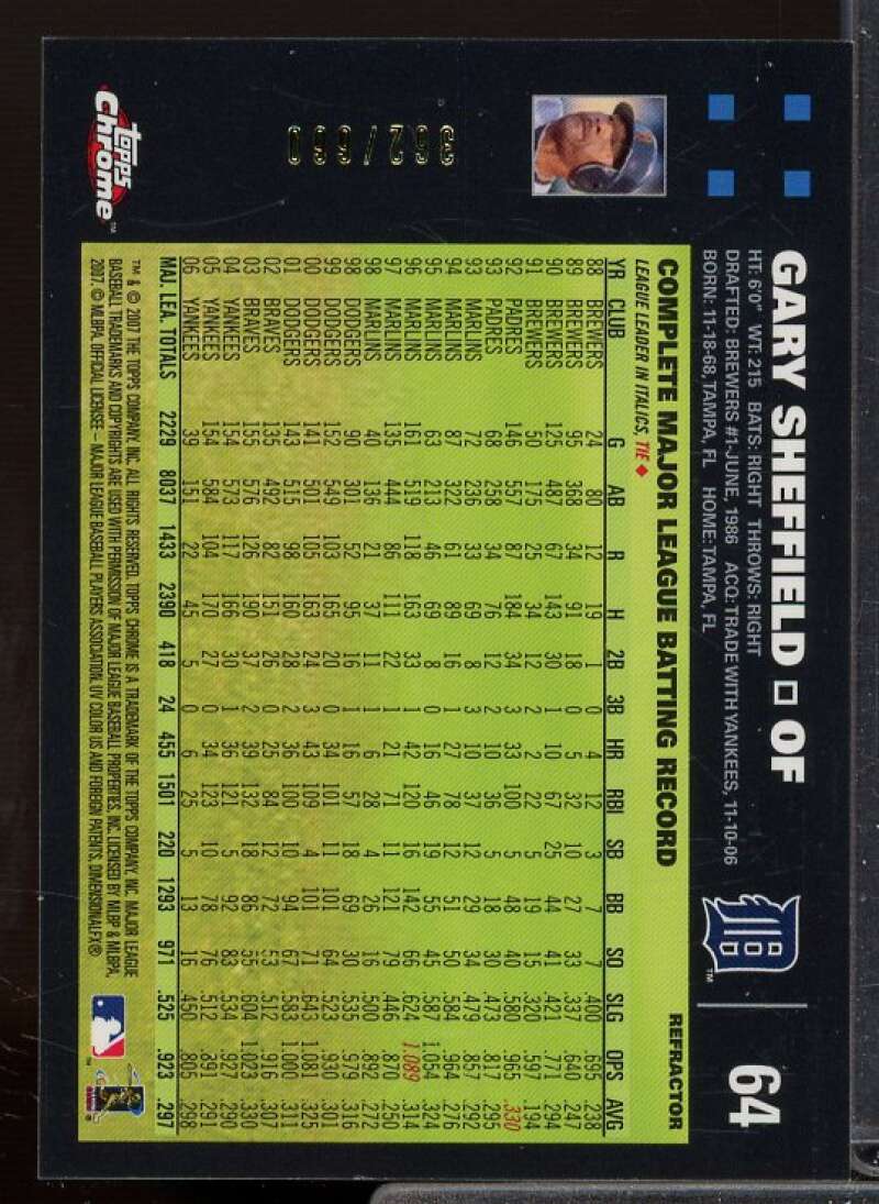 Gary Sheffield Card 2007 Topps Chrome White Refractors #64  Image 2