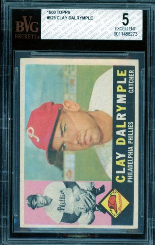Clay Dalrymple Card 1960 Topps #523 BGS BVG 5 Image 1