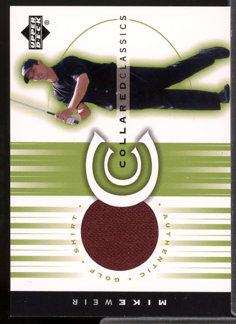 Mike Weir Card 2003 Upper Deck Collared Classics #MW  Image 1