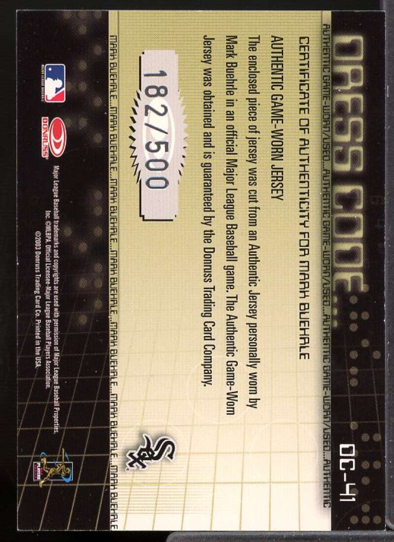 Mark Buehrle Jsy Card 2003 Donruss Classics Dress Code #41  Image 2