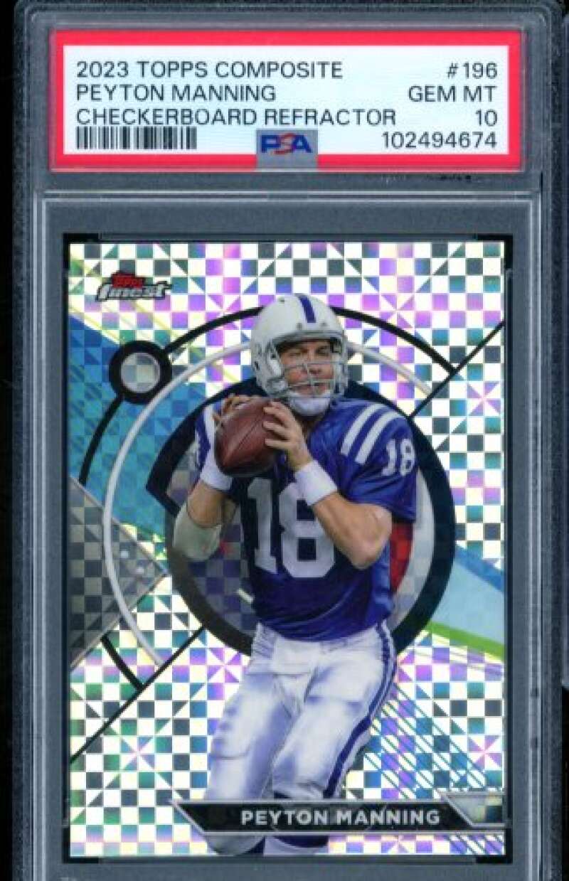 Peyton Manning 2023 Topps Composite Checkerboard Refractor (pop 1) #196 PSA 10 Image 1