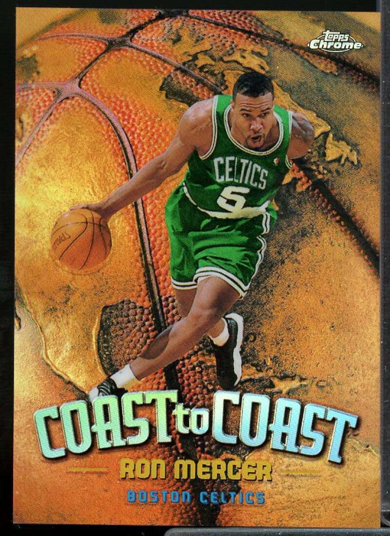 Ron Mercer Card 1998-99 Topps Chrome Coast to Coast Refractors #CC14  Image 1