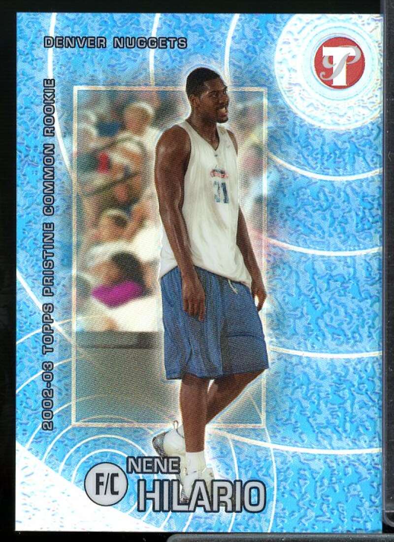 Nene Hilario C Rookie Card 2002-03 Topps Pristine Refractors #69  Image 1
