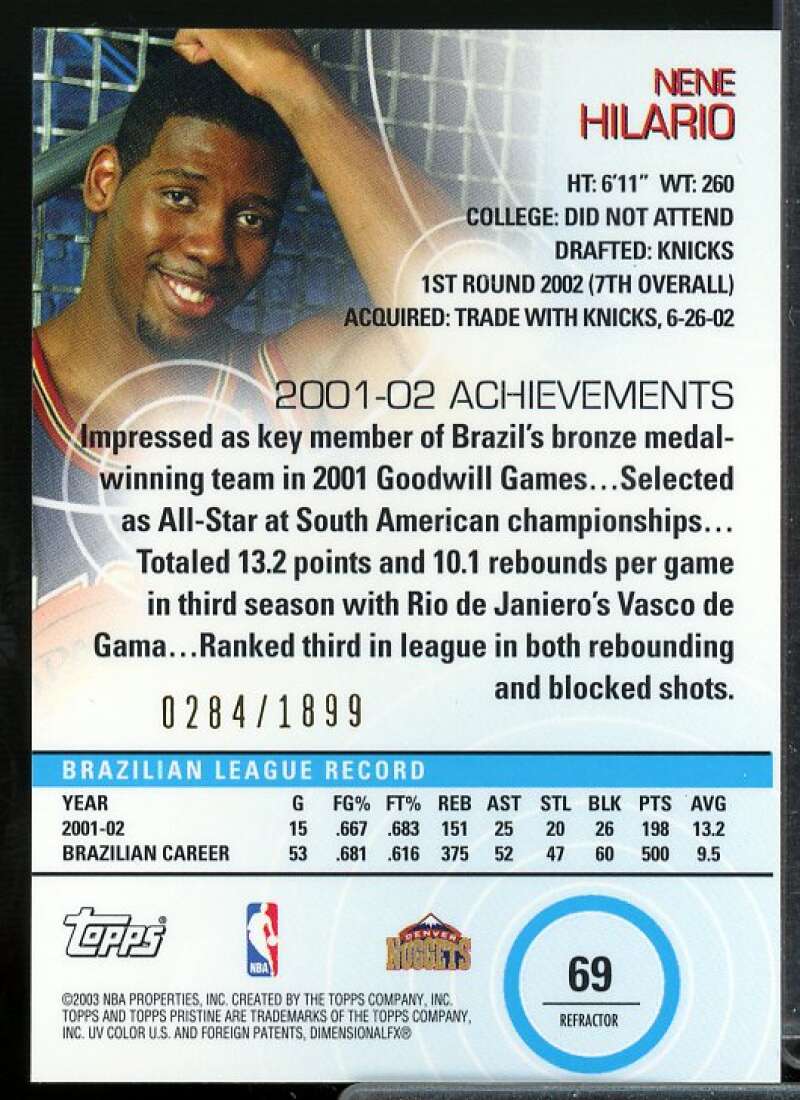 Nene Hilario C Rookie Card 2002-03 Topps Pristine Refractors #69  Image 2
