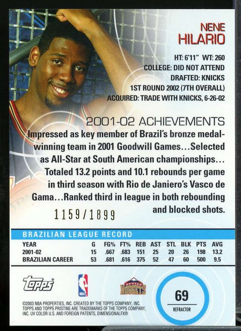 Nene Hilario C Rookie Card 2002-03 Topps Pristine Refractors #69  Image 2