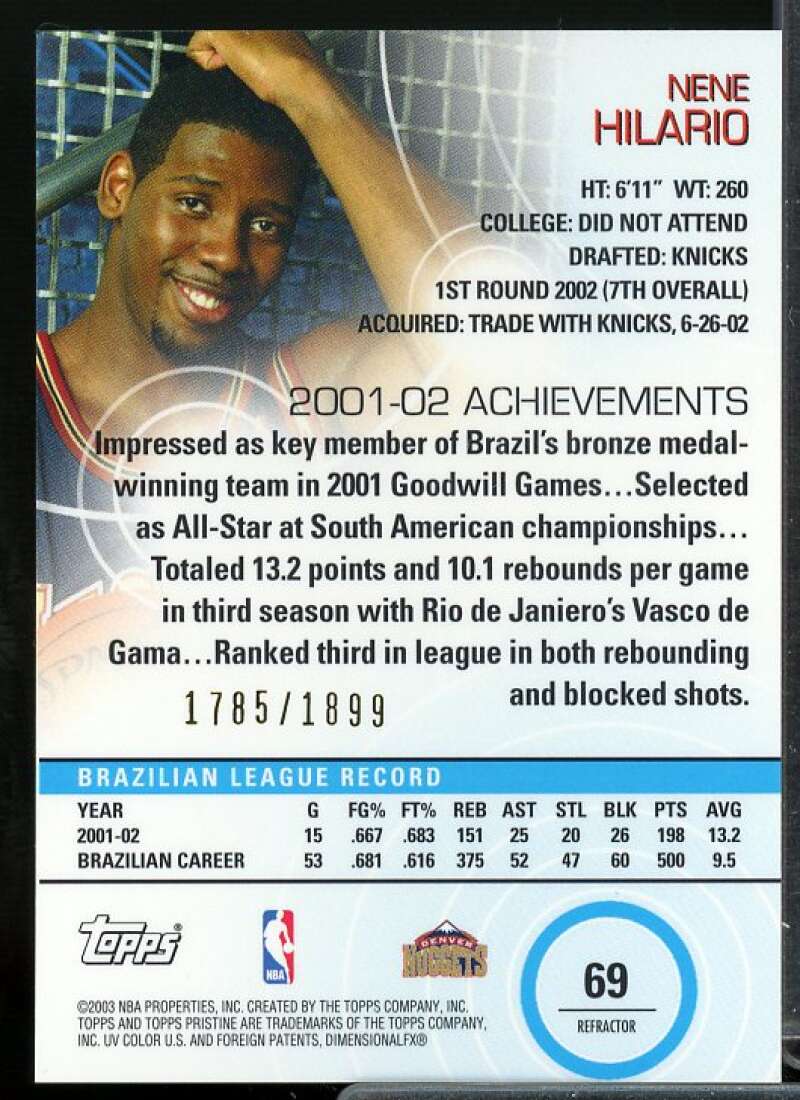 Nene Hilario C Rookie Card 2002-03 Topps Pristine Refractors #69  Image 2