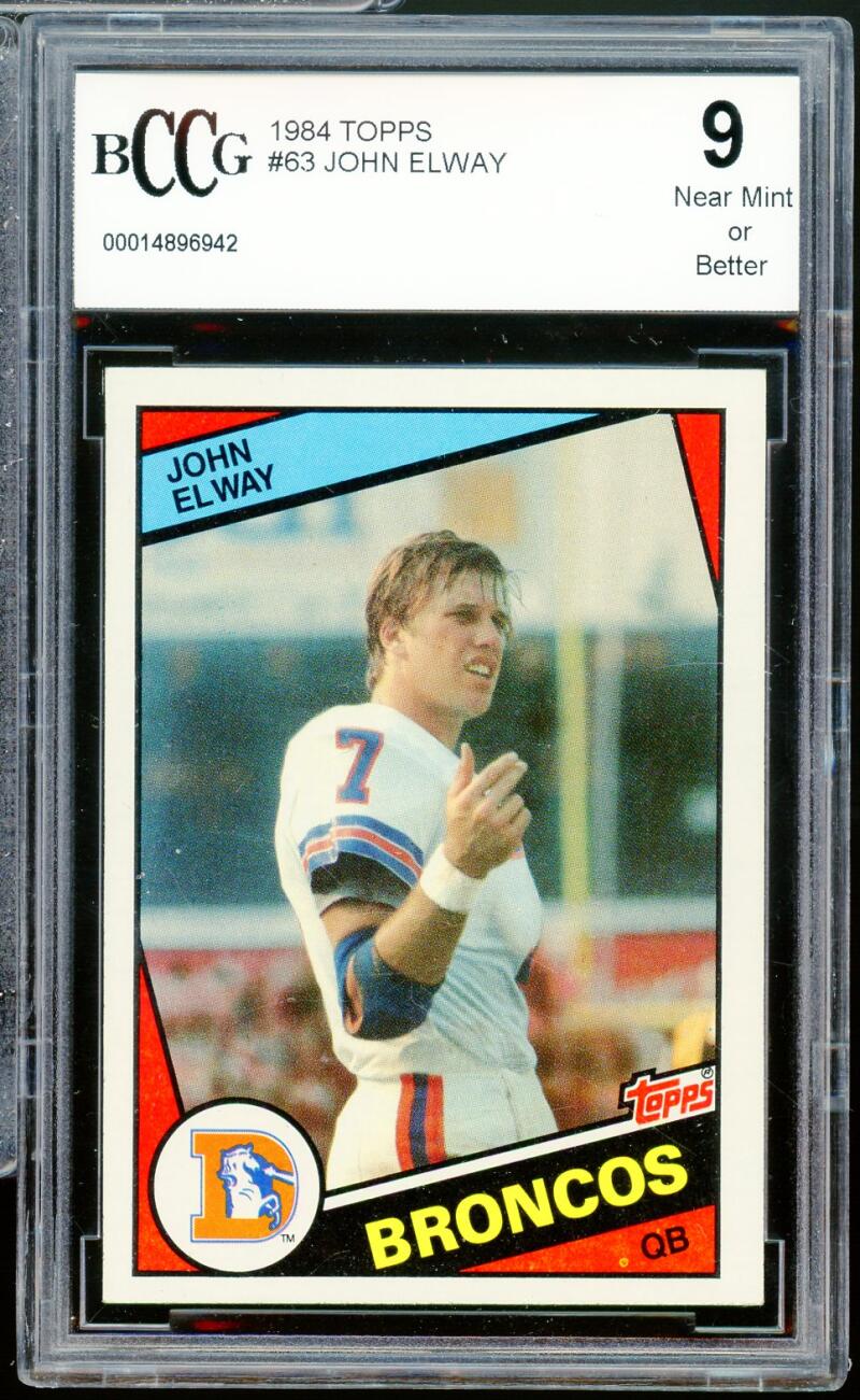1984 Topps #63 John Elway Rookie Card BGS BCCG 9 Near Mint+ Image 1