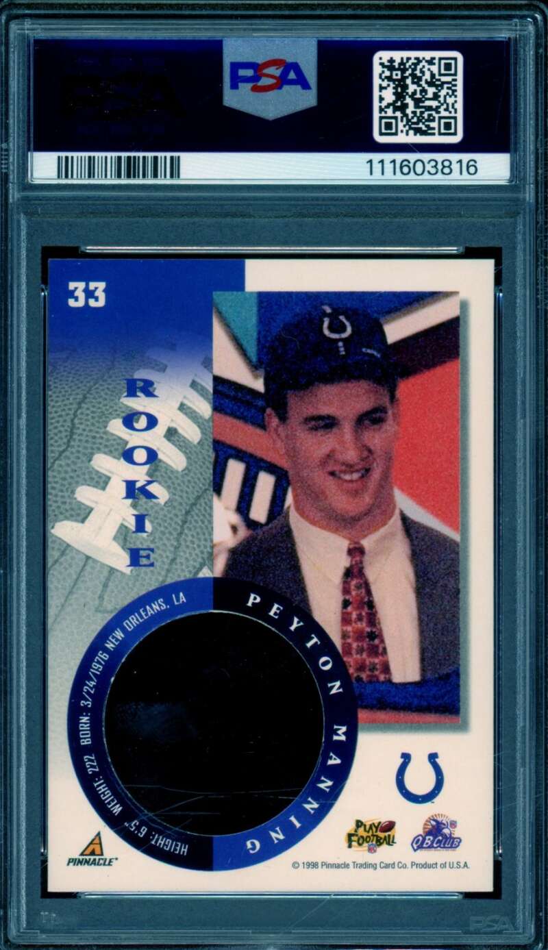 Peyton Manning Rookie 1998 Pinnacle Mint Collection Silver (pop 3) #33 PSA 10 Image 2